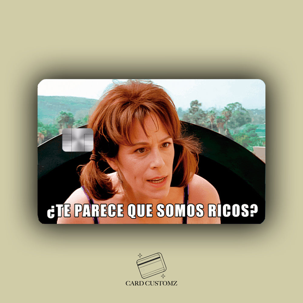 TE PARECE QUE SOMOS RICOS LOIS STICKER DE VINIL HOLOGRÁFICO PARA TARJETAS