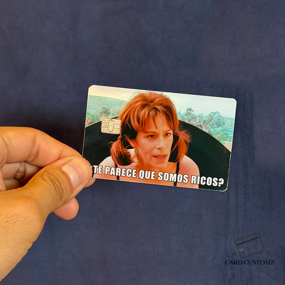 TE PARECE QUE SOMOS RICOS LOIS STICKER DE VINIL HOLOGRÁFICO PARA TARJETAS